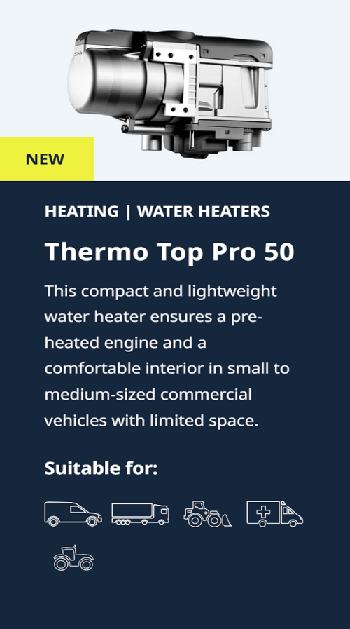 Thermo Top Pro 50, the successor product of Thermo Pro 50 Eco, is lightweight and compact, considering its heating output of up to 5 kW.